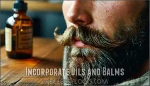 incorporate oils and balms incorporate oils and balms
