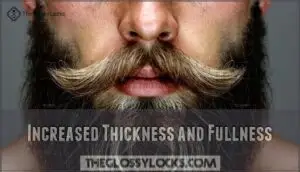 increased thickness and fullness