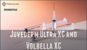 juvederm ultra xc and volbella xc