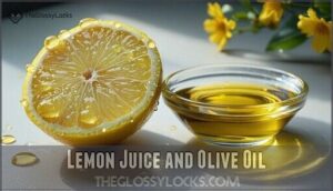 lemon juice and olive oil