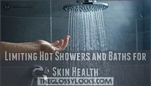 limiting hot showers and baths for skin health
