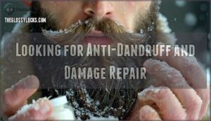 looking for anti-dandruff and damage repair