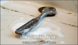 low-quality razors