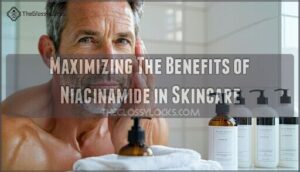 maximizing the benefits of niacinamide in skincare