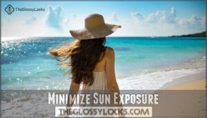 minimize sun exposure