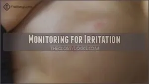 monitoring for irritation monitoring for irritation