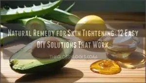 natural remedy for skin tightening