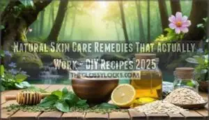 natural skin care remedies