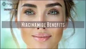 niacinamide benefits