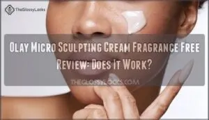 olay micro sculpting cream fragrance free review