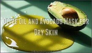 olive oil and avocado mask for dry skin
