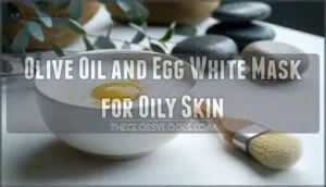 olive oil and egg white mask for oily skin