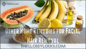 other home remedies for facial hair removal