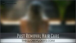 post removal hair care