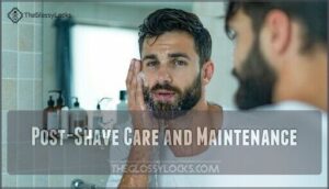 post-shave care and maintenance