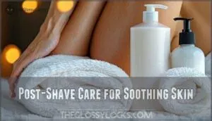 post-shave care for soothing skin