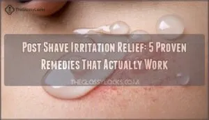 post shave irritation relief