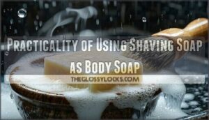 practicality of using shaving soap as body soap