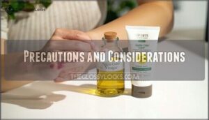 precautions and considerations