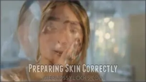 preparing skin correctly preparing skin correctly