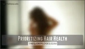 prioritizing hair health