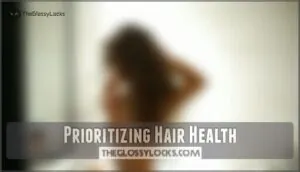 prioritizing hair health prioritizing hair health