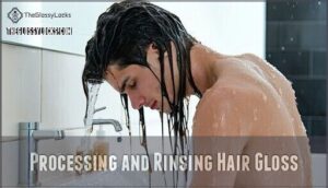 processing and rinsing hair gloss