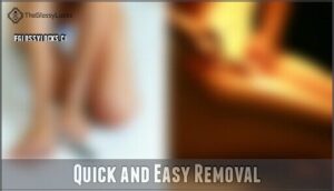 quick and easy removal