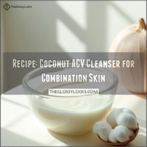 recipe: coconut acv cleanser for combination skin