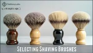 selecting shaving brushes