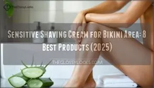 sensitive shaving cream for bikini area