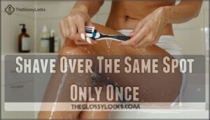 shave over the same spot only once