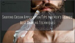 shaving cream application tips for mens beards