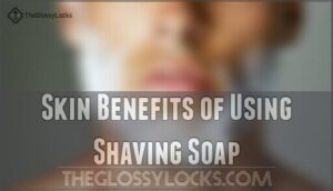 skin benefits of using shaving soap