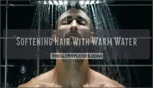 softening hair with warm water