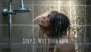 step 2: wet your hair