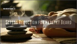 stress reduction for healthy beard