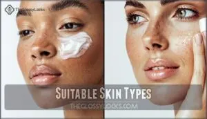 suitable skin types