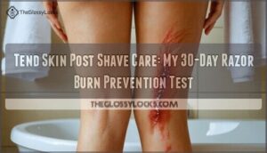 tend skin post shave care razor burn prevention review