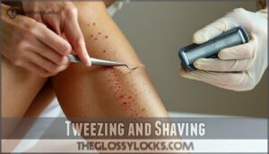 tweezing and shaving