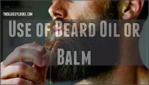 use of beard oil or balm use of beard oil or balm
