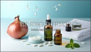 use topical treatments