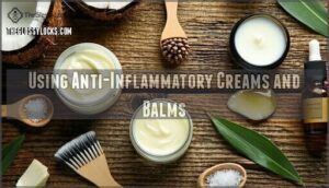 using anti-inflammatory creams and balms