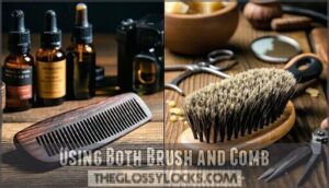 using both brush and comb