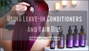 using leave-in conditioners and hair oils