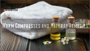 warm compresses and natural remedies