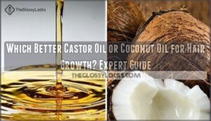 which better castor oil or coconut oil for hair growth