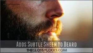 adds subtle sheen to beard
