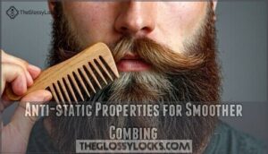 anti-static properties for smoother combing