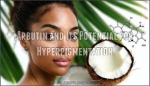 arbutin and its potential for hyperpigmentation